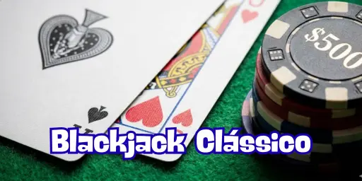 Blackjack Clássico